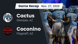Recap: Cactus  vs. Coconino  2020