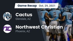Recap: Cactus  vs. Northwest Christian  2021
