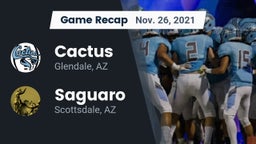 Recap: Cactus  vs. Saguaro  2021