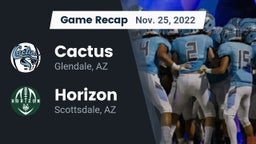 Recap: Cactus  vs. Horizon  2022