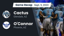 Recap: Cactus  vs. O'Connor  2023