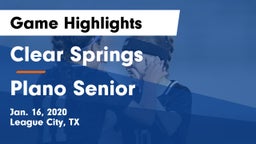Clear Springs  vs Plano Senior  Game Highlights - Jan. 16, 2020