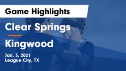 Clear Springs  vs Kingwood  Game Highlights - Jan. 3, 2021