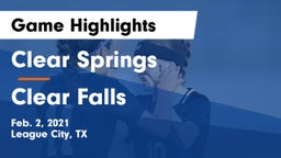 Clear Springs  vs Clear Falls  Game Highlights - Feb. 2, 2021