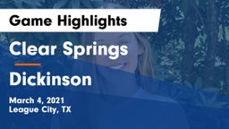 Clear Springs  vs Dickinson  Game Highlights - March 4, 2021