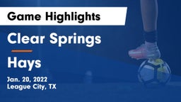Clear Springs  vs Hays  Game Highlights - Jan. 20, 2022