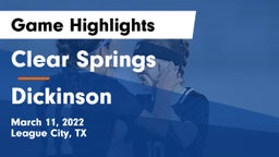 Clear Springs  vs Dickinson  Game Highlights - March 11, 2022