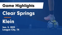 Clear Springs  vs Klein  Game Highlights - Jan. 5, 2023
