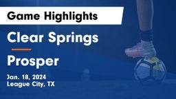 Clear Springs  vs Prosper  Game Highlights - Jan. 18, 2024