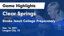 Clear Springs  vs Strake Jesuit College Preparatory Game Highlights - Dec. 16, 2021