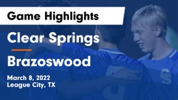 Clear Springs  vs Brazoswood  Game Highlights - March 8, 2022