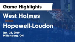 West Holmes  vs Hopewell-Loudon  Game Highlights - Jan. 21, 2019