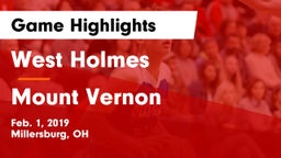 West Holmes  vs Mount Vernon  Game Highlights - Feb. 1, 2019