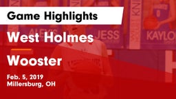 West Holmes  vs Wooster  Game Highlights - Feb. 5, 2019