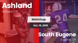 Matchup: Ashland  vs. South Eugene  2018