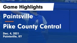 Paintsville  vs Pike County Central  Game Highlights - Dec. 4, 2021