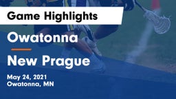 Owatonna  vs New Prague  Game Highlights - May 24, 2021