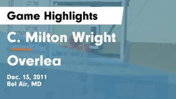 C. Milton Wright  vs Overlea  Game Highlights - Dec. 13, 2011