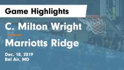 C. Milton Wright  vs Marriotts Ridge  Game Highlights - Dec. 18, 2019