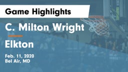 C. Milton Wright  vs Elkton  Game Highlights - Feb. 11, 2020