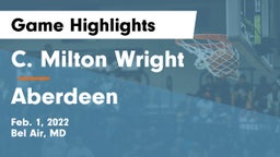 C. Milton Wright  vs Aberdeen  Game Highlights - Feb. 1, 2022