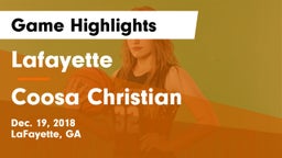 Lafayette  vs Coosa Christian Game Highlights - Dec. 19, 2018