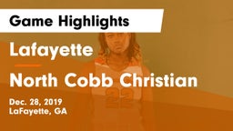 Lafayette  vs North Cobb Christian Game Highlights - Dec. 28, 2019