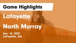 Lafayette  vs North Murray  Game Highlights - Jan. 14, 2022