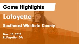 Lafayette  vs Southeast Whitfield County Game Highlights - Nov. 10, 2023