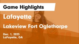 Lafayette  vs Lakeview Fort Oglethorpe  Game Highlights - Dec. 1, 2023