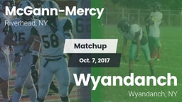 Matchup: McGann-Mercy High vs. Wyandanch  2017