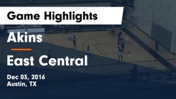 Akins  vs East Central  Game Highlights - Dec 03, 2016