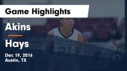Akins  vs Hays  Game Highlights - Dec 19, 2016
