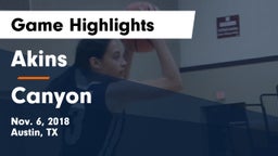 Akins  vs Canyon  Game Highlights - Nov. 6, 2018