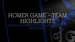 Winnebago girls basketball highlights Homer Game - Team Highlights