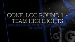 Highlight of Conf. LCC Round 1 - Team Highlights