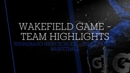 Highlight of Wakefield Game - Team Highlights