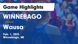 WINNEBAGO vs Wausa  Game Highlights - Feb. 1, 2023
