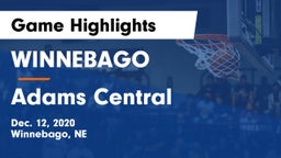 WINNEBAGO vs Adams Central  Game Highlights - Dec. 12, 2020