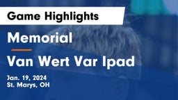 Memorial  vs Van Wert Var Ipad Game Highlights - Jan. 19, 2024
