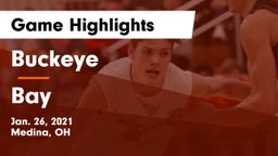Buckeye  vs Bay  Game Highlights - Jan. 26, 2021
