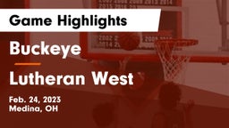 Buckeye  vs Lutheran West  Game Highlights - Feb. 24, 2023