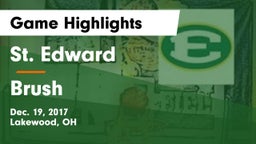 St. Edward  vs Brush  Game Highlights - Dec. 19, 2017