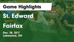 St. Edward  vs Fairfax Game Highlights - Dec. 28, 2017