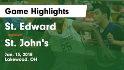 St. Edward  vs St. John's  Game Highlights - Jan. 13, 2018