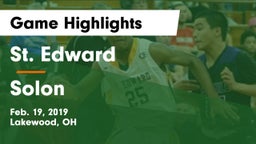 St. Edward  vs Solon  Game Highlights - Feb. 19, 2019