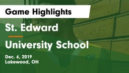 St. Edward  vs University School Game Highlights - Dec. 6, 2019