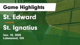 St. Edward  vs St. Ignatius  Game Highlights - Jan. 10, 2020