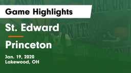 St. Edward  vs Princeton  Game Highlights - Jan. 19, 2020