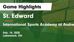 St. Edward  vs International Sports Academy at Andrews Osborne Game Highlights - Feb. 14, 2020